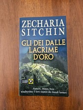 Zecharia Sitchin - Gli dei dalle lacrime d'oro - Piemme Pocket 2003