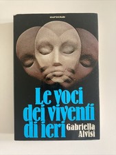 Le Voci Dei Viventi Di Ieri -