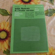 Guida Illustrata Al TV color Service - Bochum - Ed. Muzzio 1978
