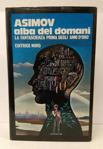 Isaac asimov alba - isaac, domani