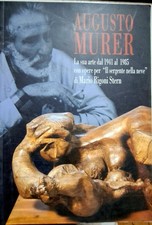Libro Augusto Murer La sua