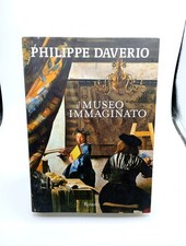 IL MUSEO IMMAGINATO - Philippe