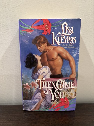 Then came you lisa kleypas - came, by