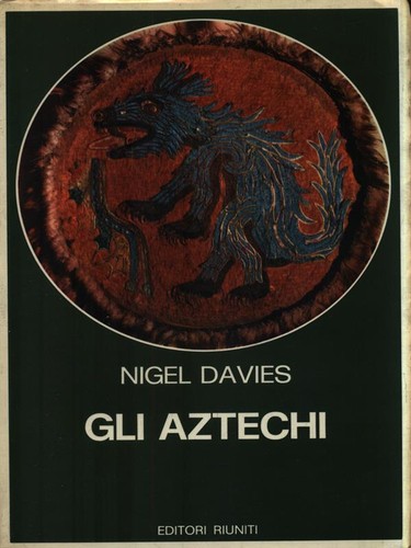 Gli aztechi davies - gli,