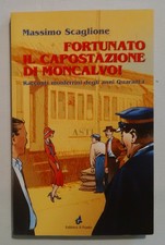Fortunato capostazione di - capostazione,