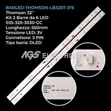 KIT 2 BARRE STRIP 6 LED TV THOMSON 035-320-3030-GC 4C-LB320T-JF5