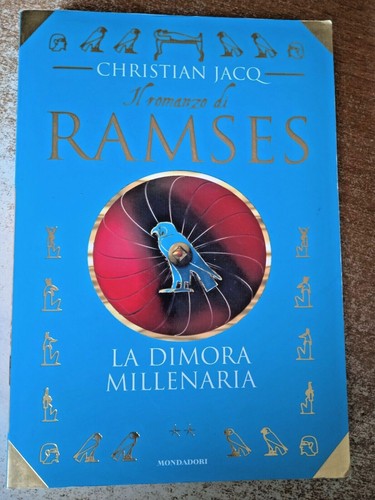 Romanzo ramses la dimora - il,