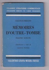 Libro Classici Stranieri Commentati Memoires D'Outre Tombe Chateaubriand SC11B