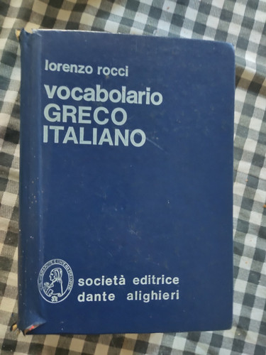 Vocabolario greco rocci - vocabolario,