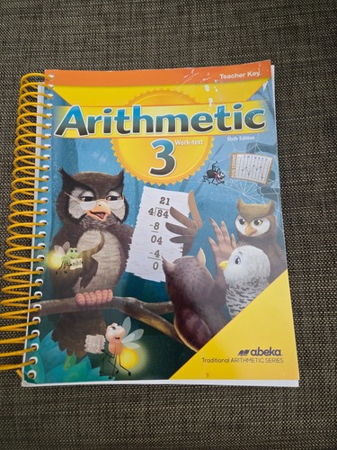 Abeka arithmetic worktext - arithmetic, 3