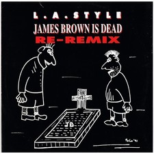 L.A. Style - James Brown Is