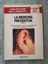 Libro I Grandi Temi della Medicina La Medicina Preventiva Vol 2 Fabbri Ed. Ve19