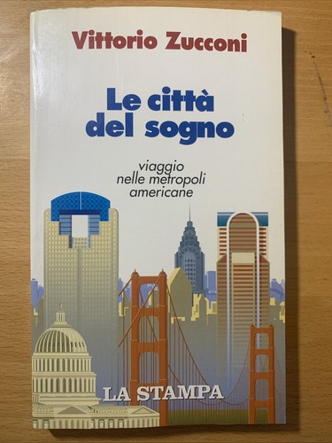 Vittorio zucconi la città - zucconi,