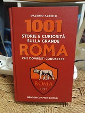 LIBRO AS ROMA 1001 STORIE E CURIOSITÀ SULLA GRANDE ROMA CHE DOVRESTI CONOSCERE