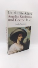 Naumann Felicità sognata - Angelica Kauffmann e Goethe