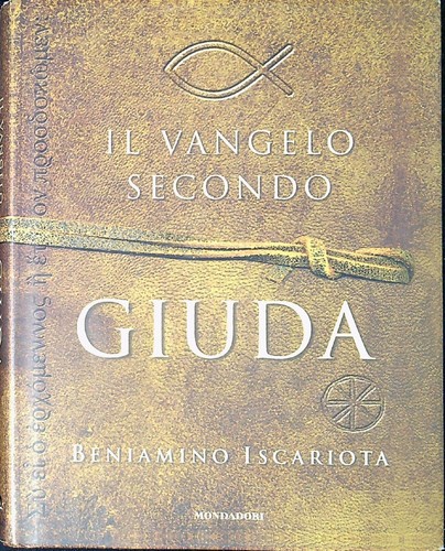 Vangelo secondo giuda - il,