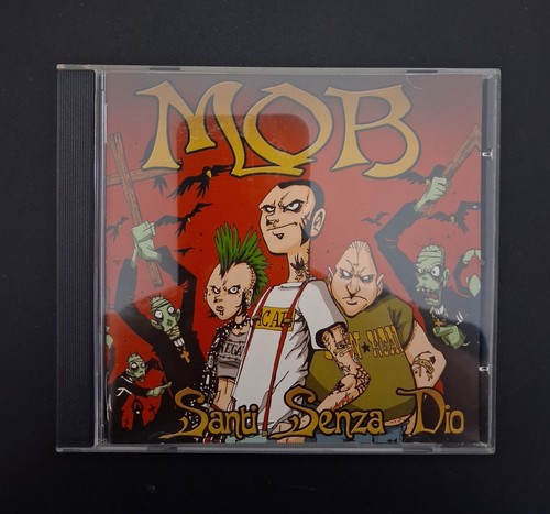 Mob santi senza dio cd - santi, oi