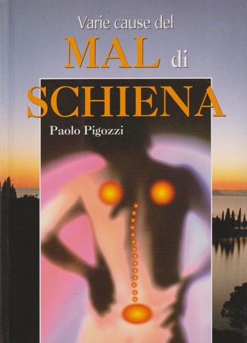 Varie cause del - , schiena