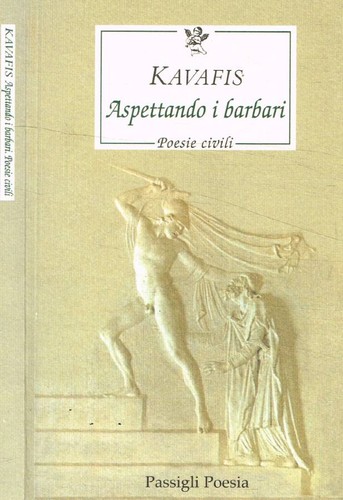 Aspettando barbari poesie - i, barbari.