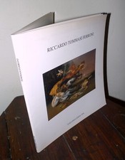 RICCARDO TOMMASI FERRONI.Catalogo della mostra,'94 Forni Galleria d'Arte[Bologna