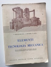 Elementi di tecnologia Meccanica vol.2-aa.vv..-Dante Alighieri ed.-1968