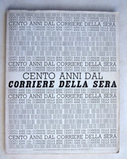 Cento anni dal Corriere della sera, supplemento del 13 ottobre 1976