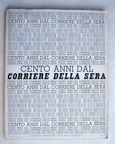 Cento anni dal - corriere, della