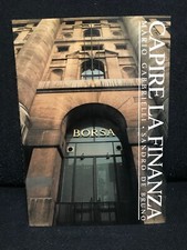 M.Gabbrielli/S.Del Bruno - CAPIRE LA FINANZA - guida pratica - CDE - 1987