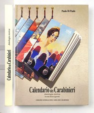 Calendario dei Carabinieri Antologia storica Paolo Di Paolo Seconda ediz. 1995