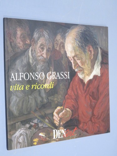 Alfonso grassi vita ricordi - alfonso,