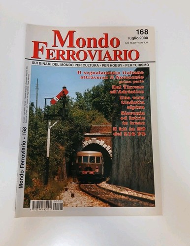 Mondo ferroviario 168 luglio - ferroviario,