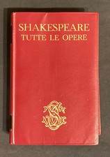 William Shakespeare TUTTE LE OPERE Sansoni 1965 a cura di Mario Praz