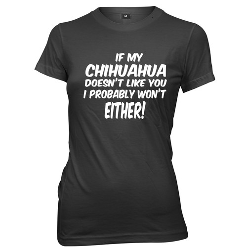Shirt donna my chihuahua - donna, if
