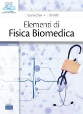 ELEMENTI DI FISICA BIOMEDICA