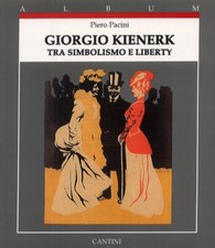 Giorgio Kienerk tra simbolismo