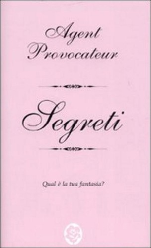 Segreti agent provocateur - agent, and