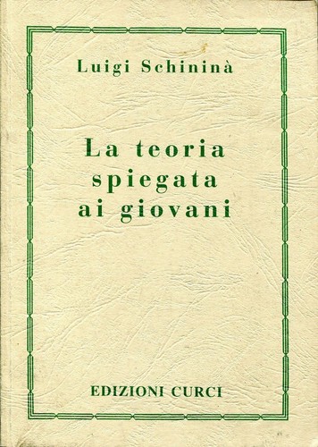 Luigi schininà teoria - , la