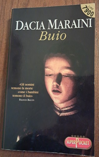 Buio dacia maraini - "buio",