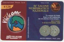 NUOVA RICARICA TELECOM INTERNAZIONALE WELCOME C&C 6185 SALONE NUMISMATICO NAZION