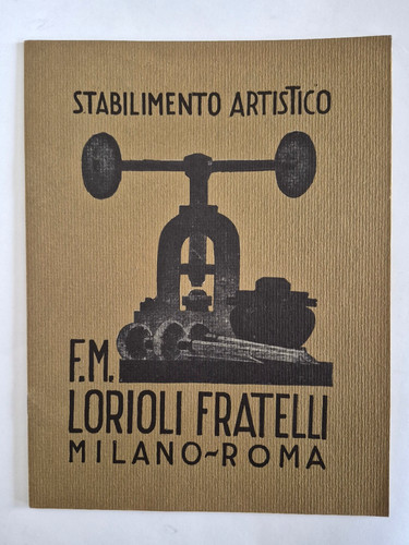 Lorioli fratelli stabilimento - lorioli,