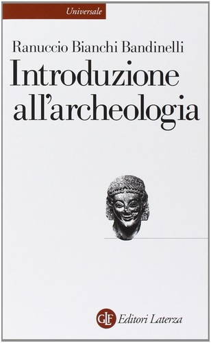 Introduzione all archeologia - introduzione, all'archeologia