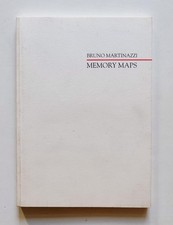 BRUNO MARTINAZZI - Memory Maps