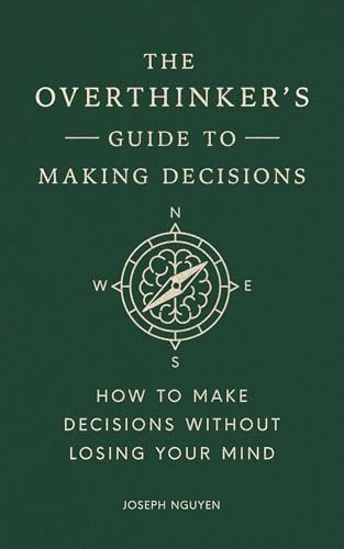 The overthinkers guide - the,