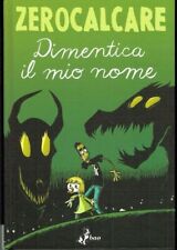 Dimentica il mio nome di