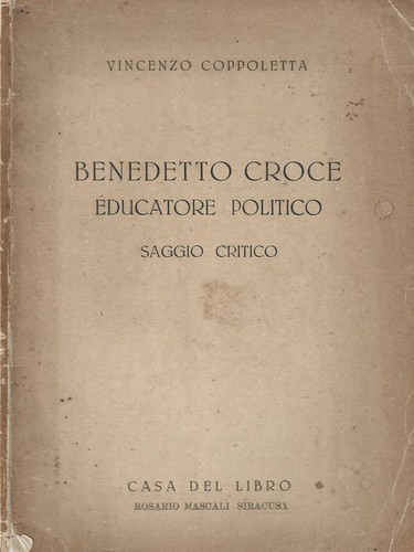 Benedetto croce educatore - croce,
