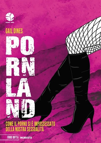 Libri dines gail pornland - libri,