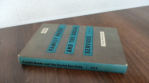 Family needs and the social - needs,