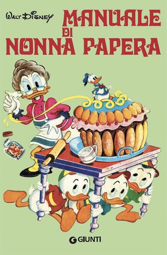 Manuale nonna papera - di,