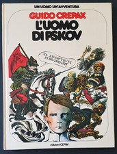 19) UN UOMO UN'AVVENTURA n. 11 L'uomo ddi Pskov CREPAX - 1977- ottimo+