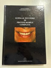 Guida al successo in protesi